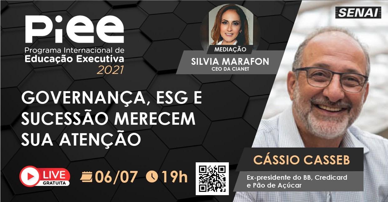 Lançamento da 10ª edição do Programa Internacional de Educação Executiva -  PIEE  