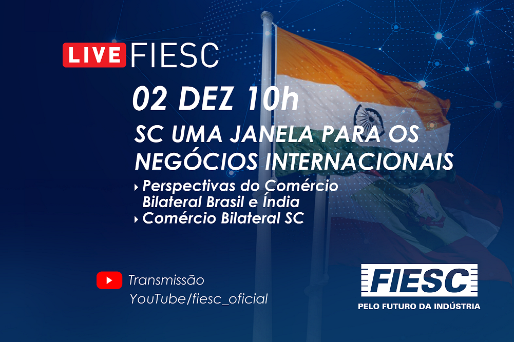 SC UMA JANELA PARA OS NEGÓCIOS INTERNACIONAIS  SANTA CATARINA/ÍNDIA
