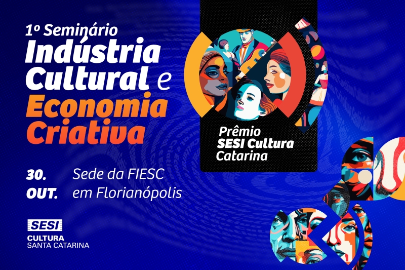 FIESC sedia nesta quarta (30) evento inédito para fortalecer a cultura em Santa Catarina